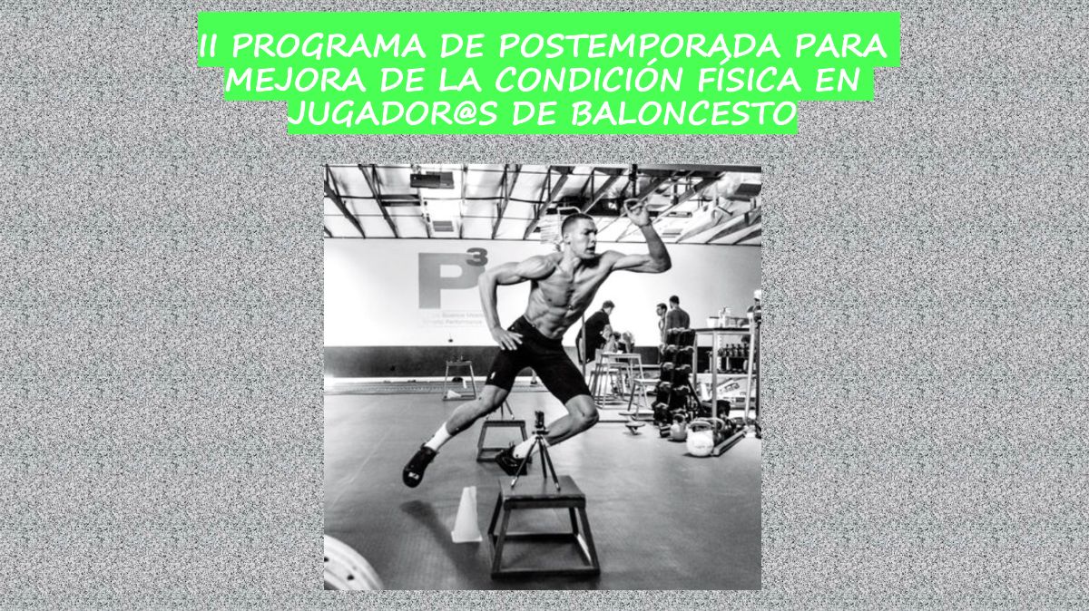 II Programa Postemporada Mejora Condición Física